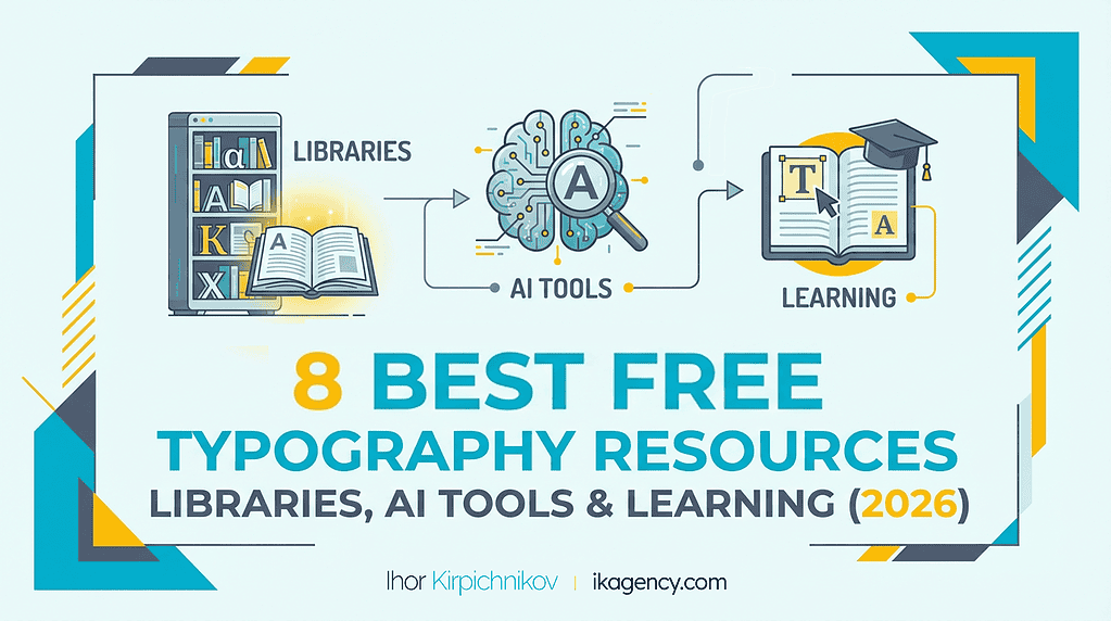 8 Best Free Typography Resources_ Libraries, AI Tools & Learning (2026)