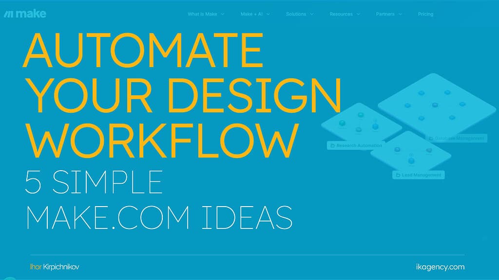 Automate Your Design Workflow